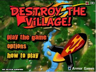Игра Destroy the Village