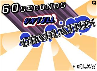 Игра 60 Seconds til Graduation