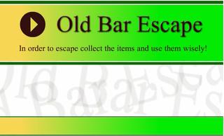 Игра Old Bar Escape